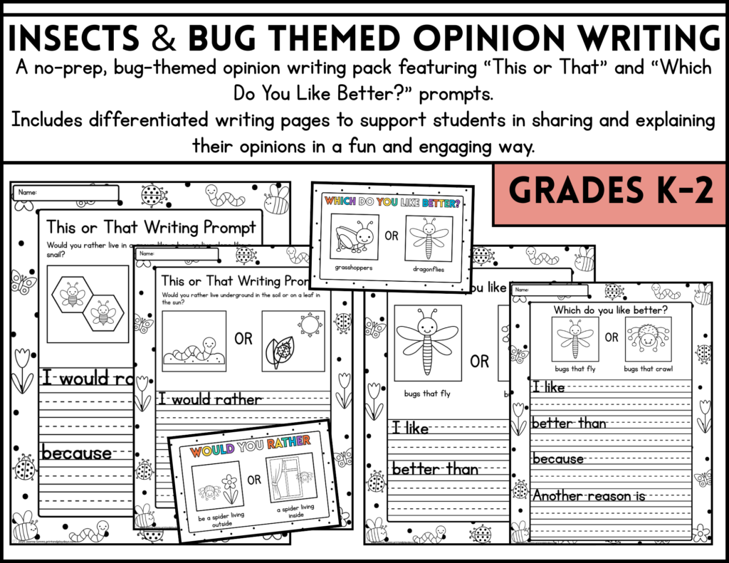 INSECT and Bug Themed opinion writing prompts resource for grades k-2