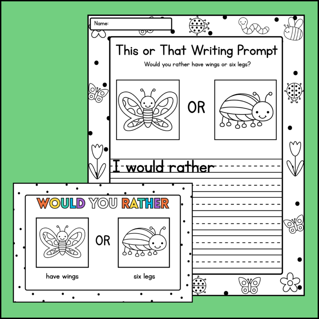 This or That Bug Themed Opinion Writing Prompts. Would you rather have wings or six legs? there is a picture of a butterfly and a beetle