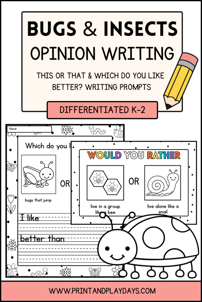 Pinterest Pin Graphic for BUGS AND INSECTS OPINION WRITING PROMPTS. This or that & which do you like better? for grades k-2